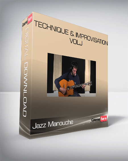 Jazz Manouche – Technique & Improvisation VolJ