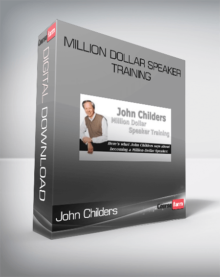 John Childers – Million Dollar Speaker Training