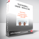 John Overdurf – Telecoaching U Online – Module One