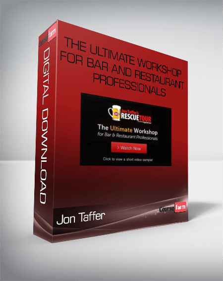 Jon Taffer – The Ultimate Workshop For Bar And Restaurant Professionals