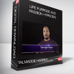 Life Purpose and Passion Hypnosis from Talmadge Harper