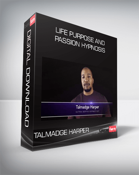 Life Purpose and Passion Hypnosis from Talmadge Harper