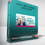 Lucky Bitch Money Bootcamp – Denise Duffield-Thomas