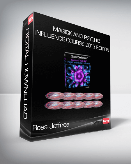 Magick and Psychic Influence Course 2015 Edition from Ross Jeffries