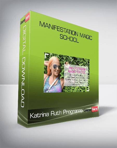 Manifestation Magic School – Katrina Ruth Programs