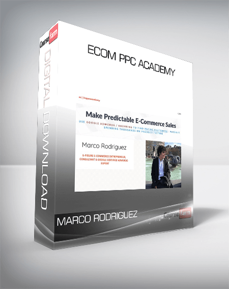 Marco Rodriguez – eCom PPC Academy