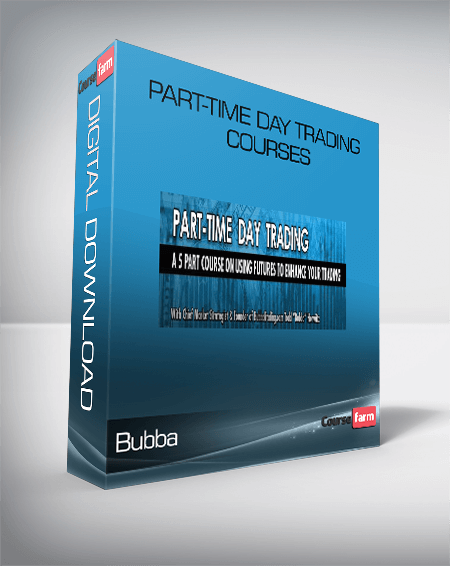 Part-Time Day Trading Courses from Bubba