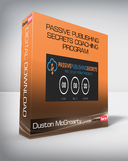 Passive Publishing Secrets Coaching Program – Duston McGroarty