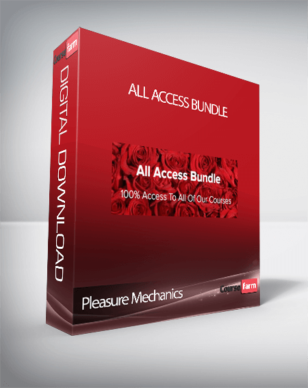 Pleasure Mechanics – All Access Bundle