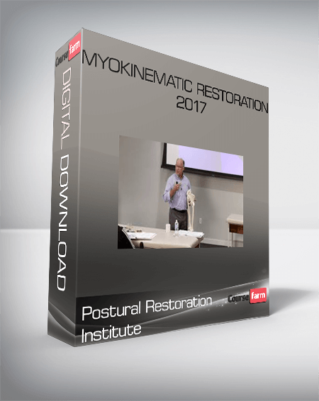 Postural Restoration Institute – Myokinematic Restoration 2017