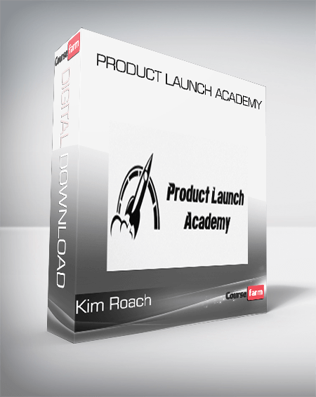 Product Launch Academy from Kim Roach