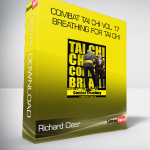 Richard Clear – Combat Tai Chi vol 17 – Breathing for Tai Chi