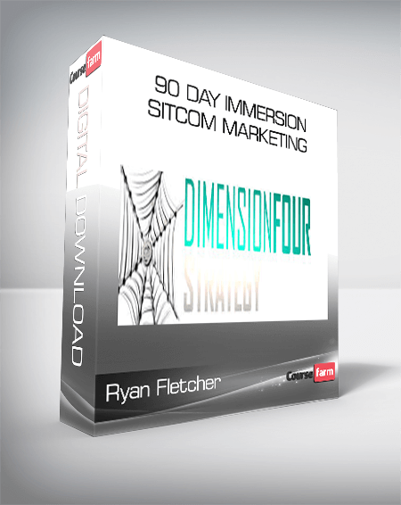 Ryan Fletcher – 90 Day Immersion Sitcom Marketing