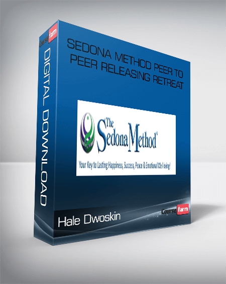 Sedona Method Peer to Peer Releasing Retreat – Hale Dwoskin
