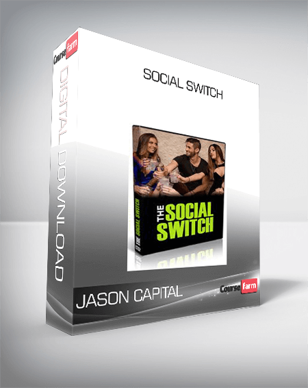 Social Switch – Jason Capital