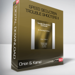 Speed Seduction Trouble Shooters II – Orion & Kamal