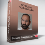 Stewart Swerdlow – NonHuman Communication