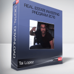 Tai Lopez – Real Estate Investing Program 2016