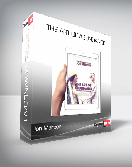 The Art of Abundance from Jon Mercer