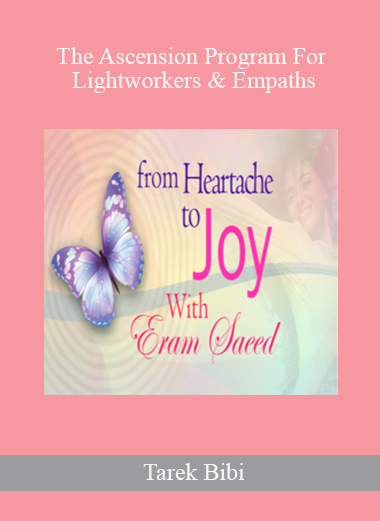 The Ascension Program For Lightworkers & Empaths