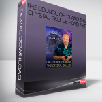 The Council of 13 and The Crystal Skulls – DVD Set