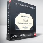 The DOMINANCE Program – Jason Capital