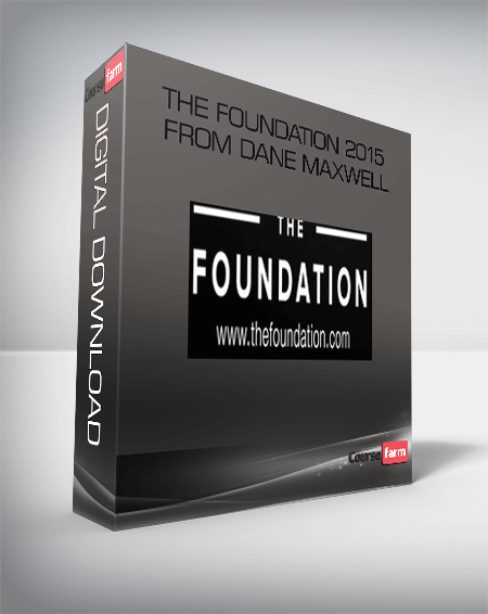 The Foundation 2015 from Dane Maxwell