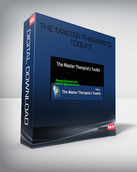 The Master Therapist’s Toolkit