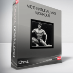 Vic’s Natural MP3 Workout – Chest