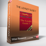 Wise Research – The Loyalty Guide 7