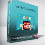 YouTube Mastery 3 – Dave Kaminski