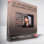 Jason Manley – The Art Department: Idea Development for Artists