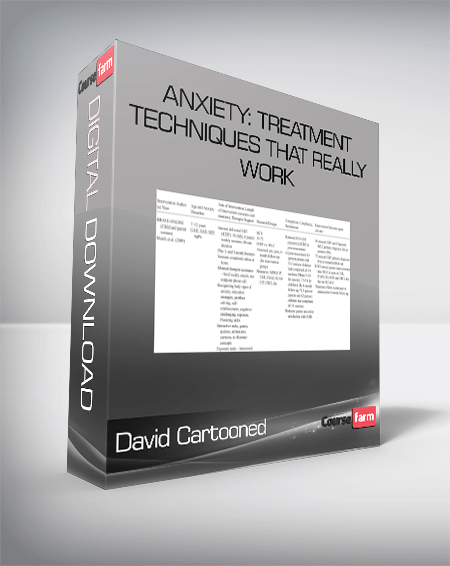 David Cartooned – Anxiety: Treatment Techniques that Really Work