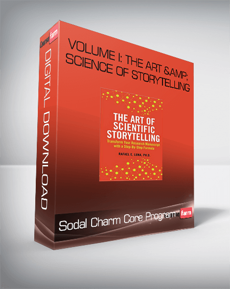 Sodal Charm Core Program - Volume I: The Art & Science of Storytelling