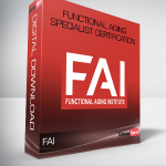 FAI: Functional Aging Specialist Certification