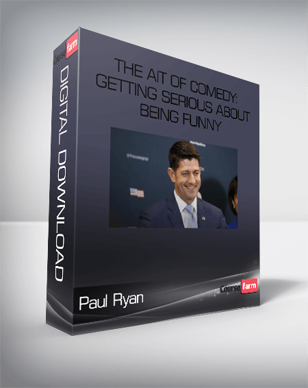 Paul Ryan – The Ait Of Comedy: Getting Serious about Being Funny