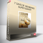 7 Days of Abundance Super Summit