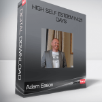 Adam Eason – High Self Esteem In 21 Days