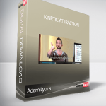 Adam Lyons – Kinetic Attraction