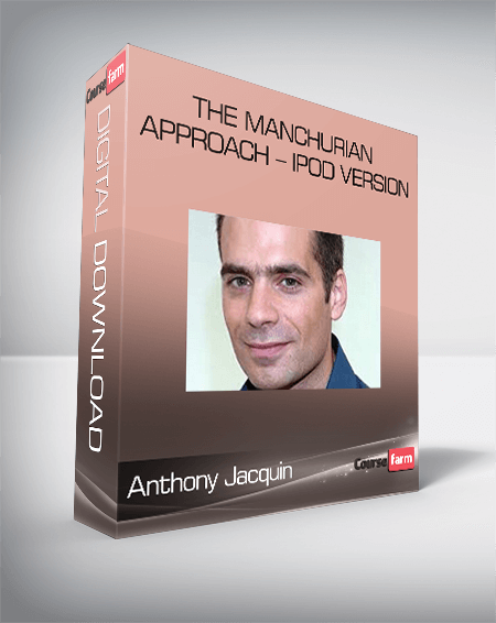 Anthony Jacquin – The Manchurian Approach – iPod version