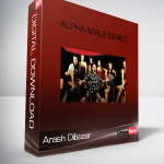 Arash Dibazar – Alpha Male Series