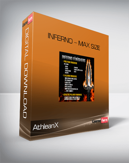 AthleanX – Inferno – Max Size