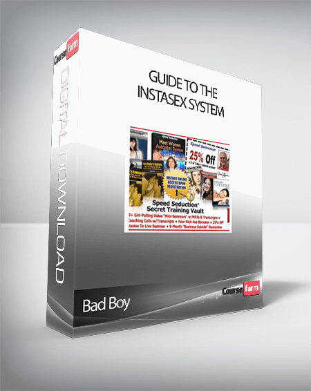 Bad Boy - Guide To The Instasex System