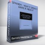 Barron’s Mastering – Spanish Hear It, Speak It, Write If, Read It