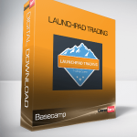 Basecamp – Launchpad Trading