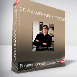 Benjamin Bonetti – Stop Anger With Hypnosis