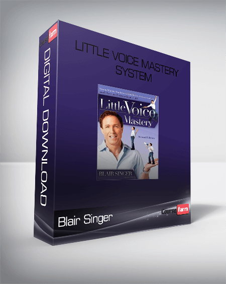 Blair Singer - Little Voice Mastery System