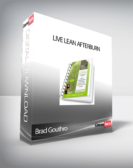 Brad Gouthro – Live Lean Afterburn