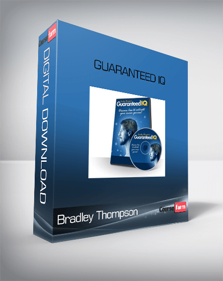 Bradley Thompson – Guaranteed IQ