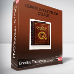 Bradley Thompson – Quantum Cookbook Course